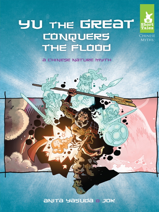 Title details for Yu the Great Conquers the Flood by Anita Yasuda - Available